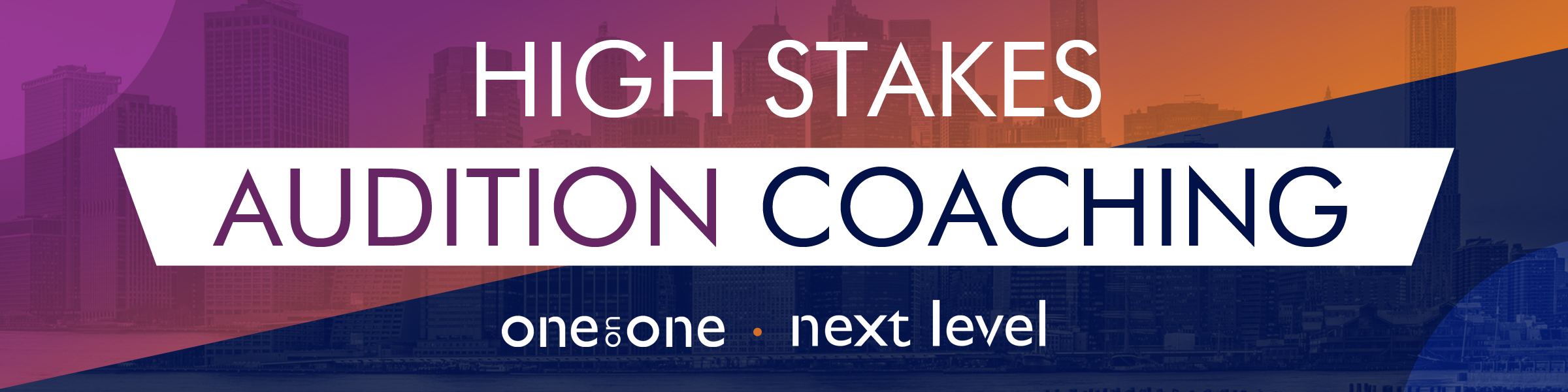 HighStakesAuditio CoachingWide