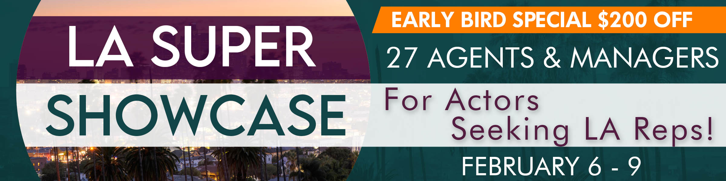 LA Super Showcase Banner Feb 25 Section 1 NYC